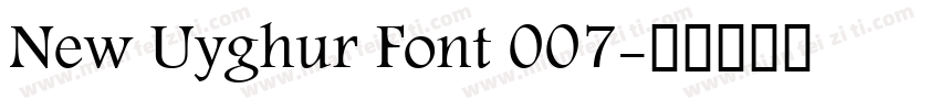New Uyghur Font 007字体转换